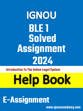 IGNOU BLE 1 Solved Assignment 2024